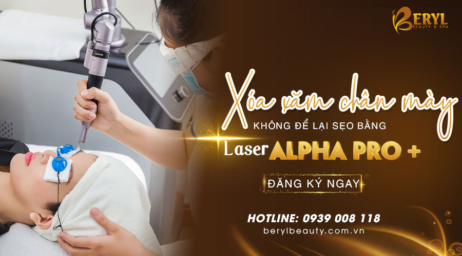 Xóa xăm chân mày bằng công nghệ Laser Alpha Pro+ tại Beryl Beauty.